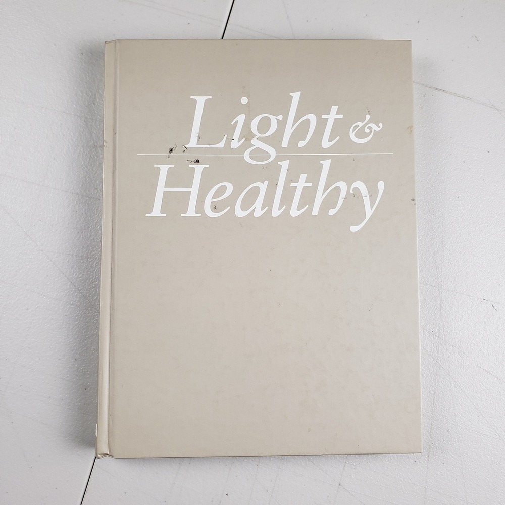 Americas Test Kitchen Light and Healthy 2010 Hardcover Cookbook Healthy Recipes